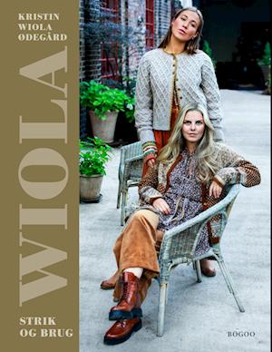 Kristin Wiola Ødegård - Wiola Strik og brug